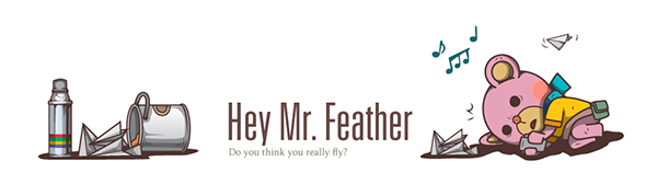 Hey-mr-feather-intro